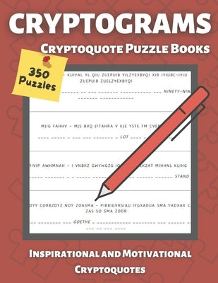 Cryptograms Puzzle Books for Adults: Cryptoquote books, Inspirational and Motivational, Cryptoquote Puzzle Books for adults (Cryptic Puzzles) by Reguigui, Khadidja