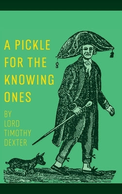 A Pickle for the Knowing Ones by Dexter, Timothy