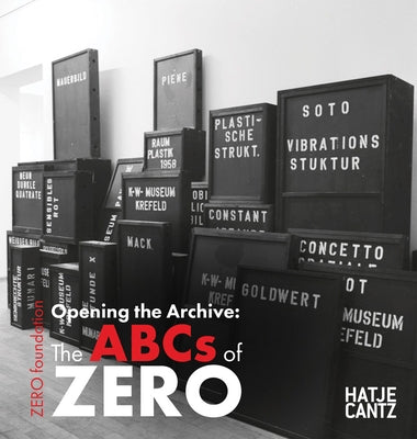 Opening the Archive: The ABCs of Zero by K?nches, Barbara