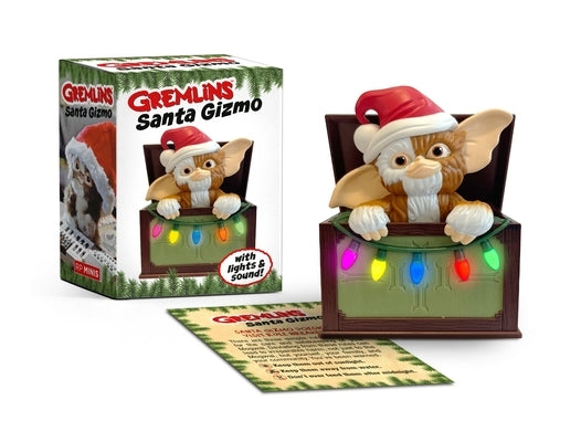 Gremlins: Santa Gizmo: With Lights and Sound! by Running Press