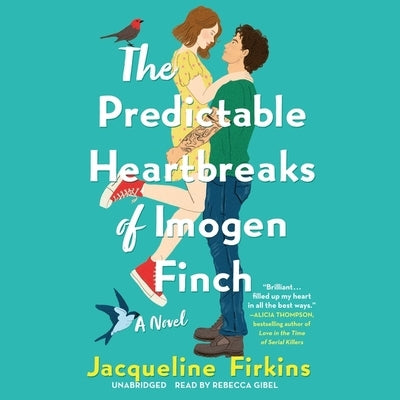 The Predictable Heartbreaks of Imogen Finch by Firkins, Jacqueline