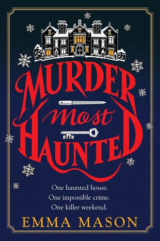Murder Most Haunted by Mason, Emma