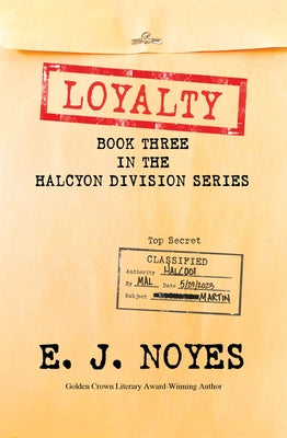 Loyalty by Noyes, E. J.