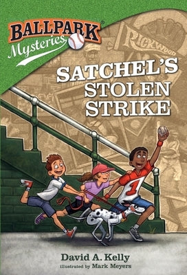 Satchel's Stolen Strike by Kelly, David A.
