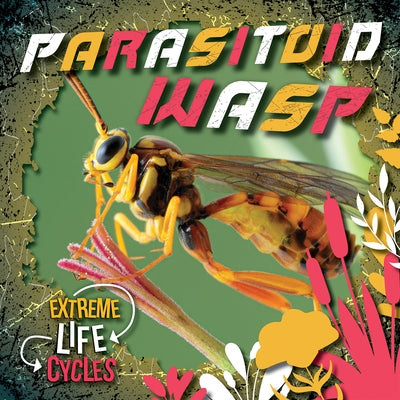 Parasitoid Wasp by Andrews, E. C.