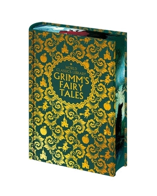 World Classics Library: Grimm's Fairy Tales by Grimm, Jacob Ludwig Carl