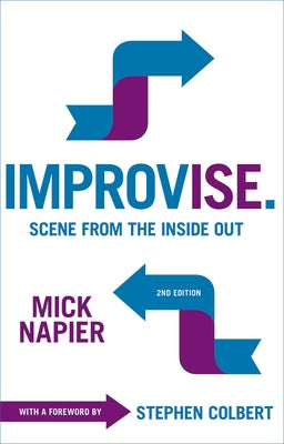 Improvise. Scene from the Inside Out by Napier, Mick