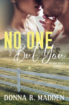 No One But You by Madden, Donna R.