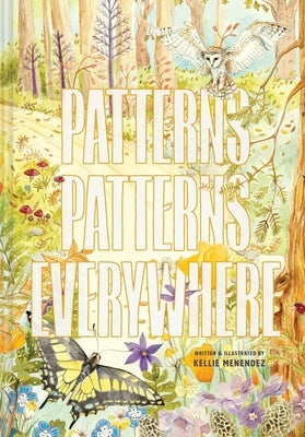 Patterns, Patterns Everywhere by Menendez, Kellie
