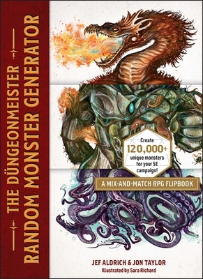 The Düngeonmeister Random Monster Generator: A Mix-And-Match RPG Flipbook by Aldrich, Jef