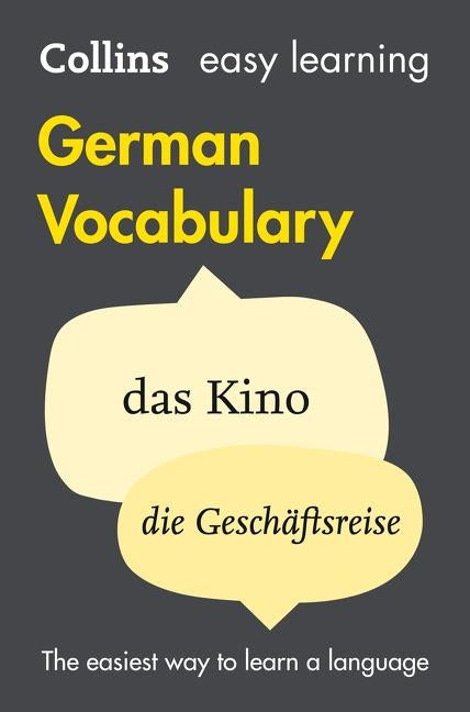 Easy Learning German Vocabulary: Trusted support for learning by Collins Dictionaries