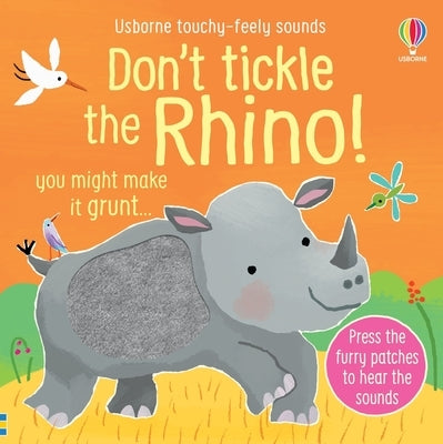 Don't Tickle the Rhino! by Taplin, Sam