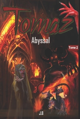 Tomaz: Abyssal by Baldasso, J&#233;r&#244;me
