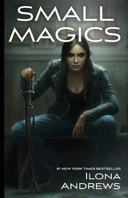 Small Magics by Andrews, Ilona