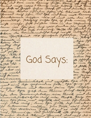 God Says Journal by Fointno, Kayla J.