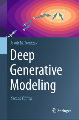 Deep Generative Modeling by Tomczak, Jakub M.