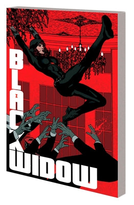 Black Widow by Kelly Thompson Vol. 3: Die by the Blade by Thompson, Kelly