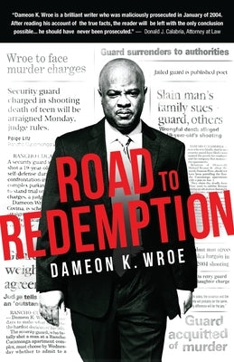 Road to Redemption by Wroe, Dameon K.