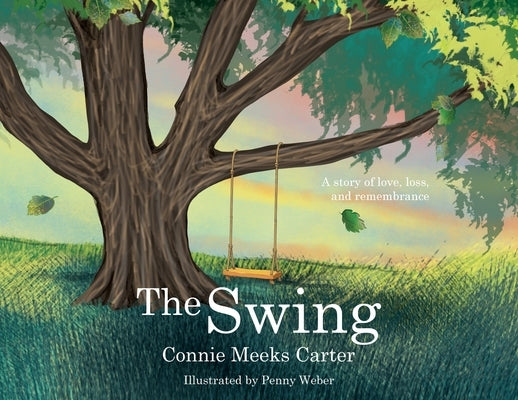 The Swing by Carter, Connie Meeks