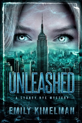 Unleashed by Kimelman, Emily