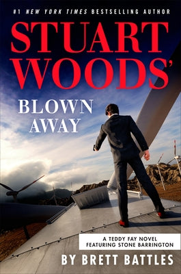 Stuart Woods' Blown Away by Battles, Brett