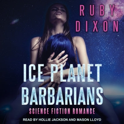 Ice Planet Barbarians by Dixon, Ruby