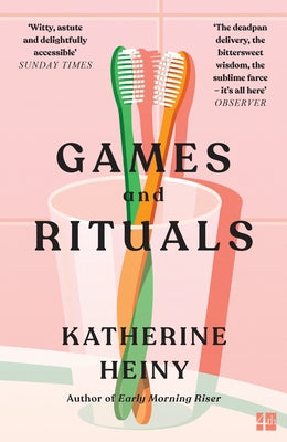 Games and Rituals by Heiny, Katherine