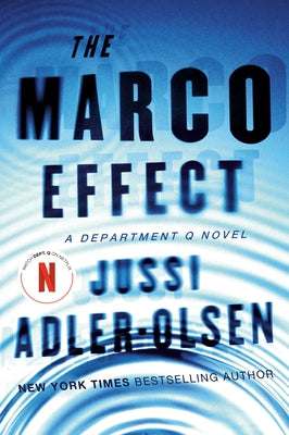 The Marco Effect: A Department Q Novel by Adler-Olsen, Jussi