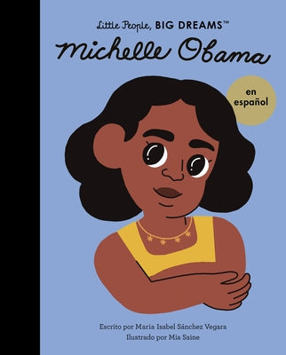 Michelle Obama (Spanish Edition) by Sanchez Vegara, Maria Isabel