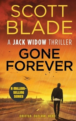 Gone Forever by Blade, Scott