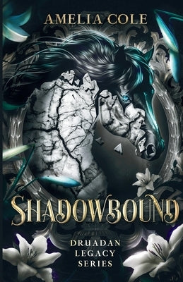 Shadowbound by Cole, Amelia