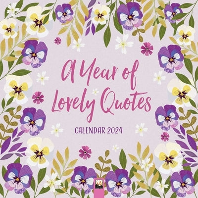 A Year of Lovely Quotes Wall Calendar 2024 (Art Calendar) by Flame Tree Studio