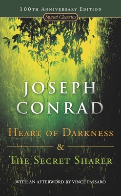 Heart of Darkness and the Secret Sharer by Conrad, Joseph