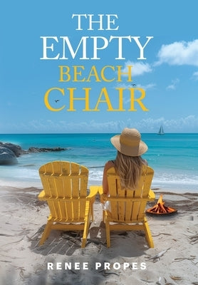 The Empty Beach Chair by Propes, Renee