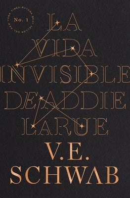 Vida Invisible de Addie Larue, La -V2* by Schwab, Victoria