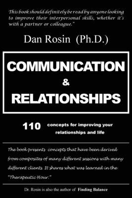 Communication & Relationships by Rosin, Dan