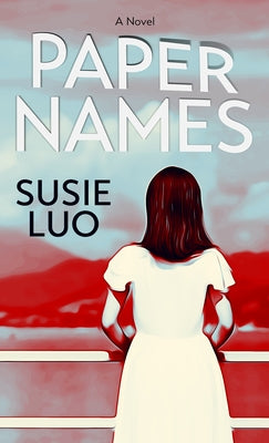 Paper Names by Luo, Susie