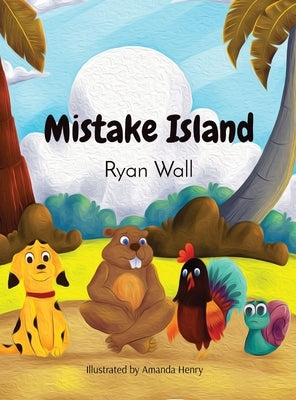 Mistake Island by Wall, Ryan