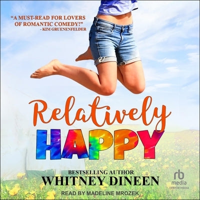 Relatively Happy by Dineen, Whitney