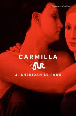 Carmilla by Sheridan Le Fanu, J.