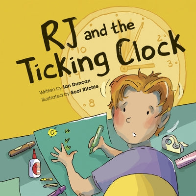 Rj and the Ticking Clock by Duncan, Ian