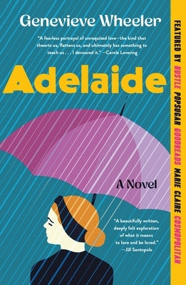 Adelaide by Wheeler, Genevieve