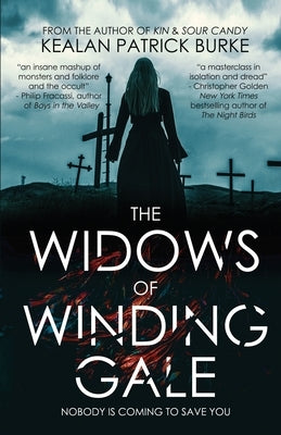The Widows of Winding Gale by Burke, Kealan Patrick