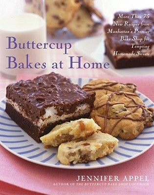 Buttercup Bakes at Home: Buttercup Bakes at Home by Appel, Jennifer
