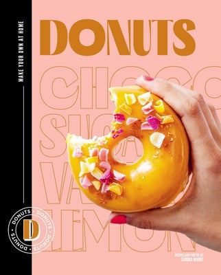 Donuts: Make Your Own at Home by Mahut, Sandra