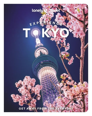 Lonely Planet Experience Tokyo by Planet, Lonely