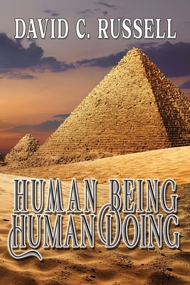 Human Being Human Doing by Russell, David C.