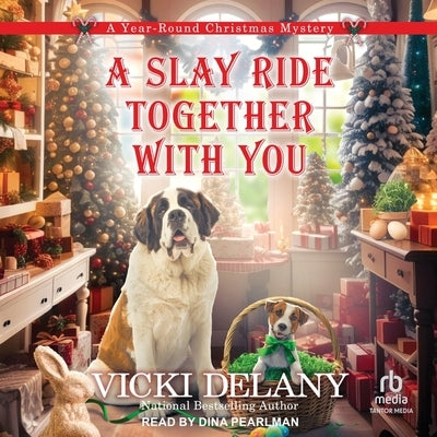 A Slay Ride Together with You by Delany, Vicki