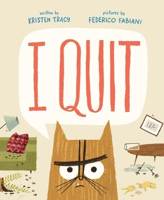 I Quit by Tracy, Kristen
