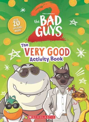 Bad Guys Movie 2 Activity Book by Colosi, Rosie